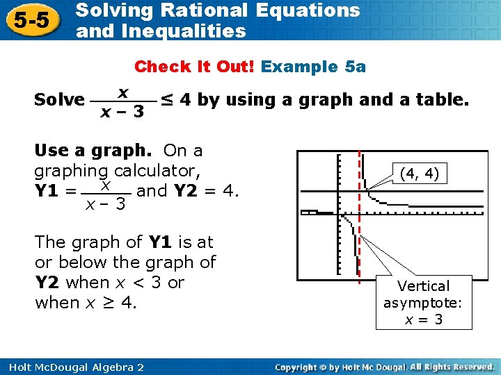 5 -5 Solving Rational Equations and Inequalities Check It Out! Example 5 a Solve