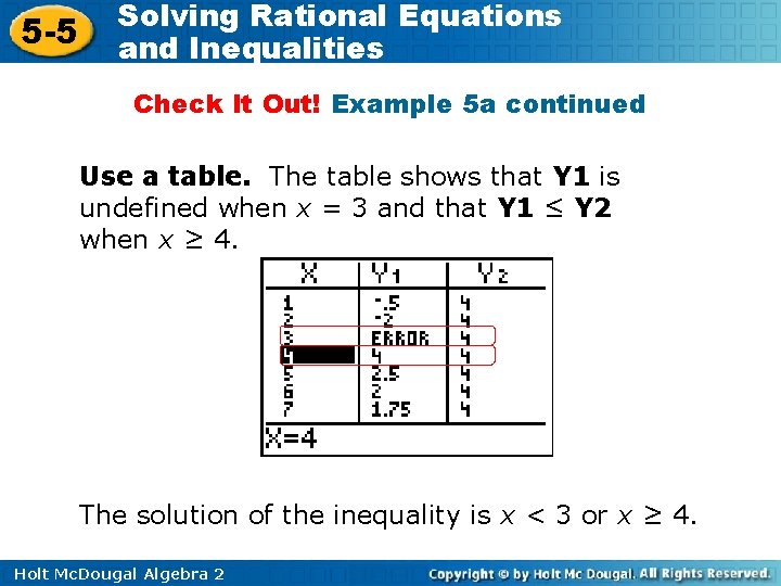 5 -5 Solving Rational Equations and Inequalities Check It Out! Example 5 a continued