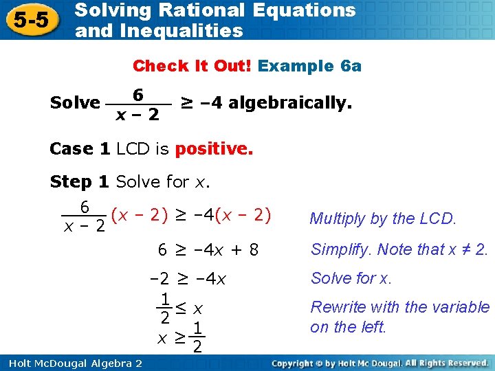 5 -5 Solving Rational Equations and Inequalities Check It Out! Example 6 a Solve