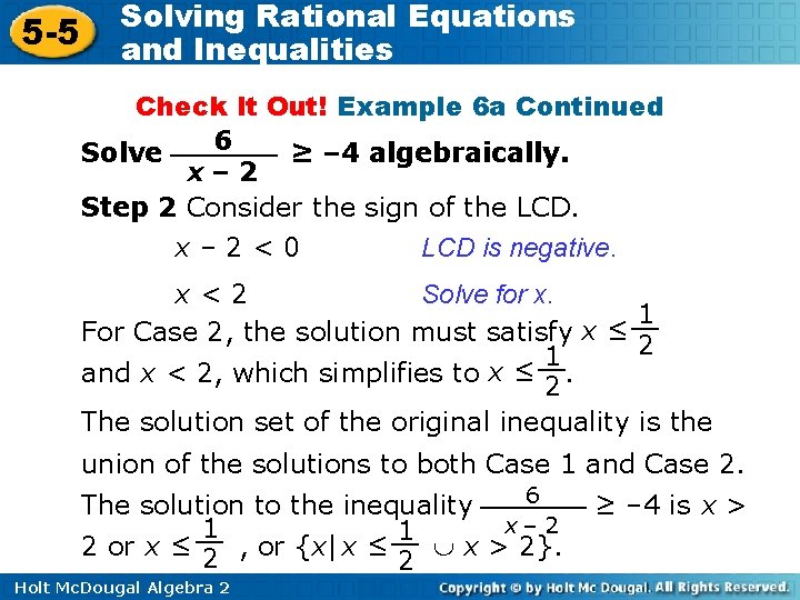 5 -5 Solving Rational Equations and Inequalities Check It Out! Example 6 a Continued
