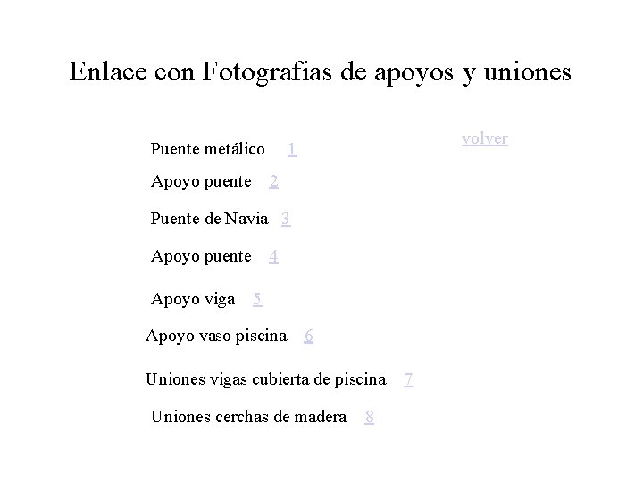 Enlace con Fotografias de apoyos y uniones Puente metálico Apoyo puente volver 1 2