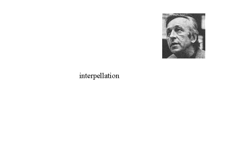 interpellation Louis Althusser 