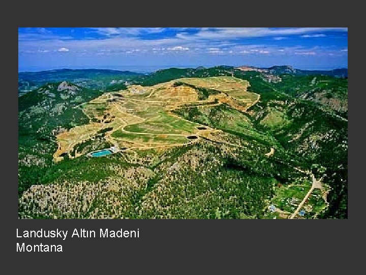 Landusky Altın Madeni Montana 