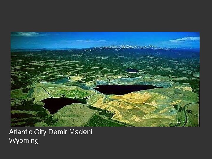 Atlantic City Demir Madeni Wyoming 