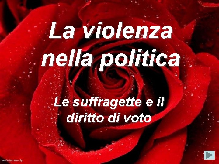 La violenza nella politica Le suffragette e il diritto di voto 