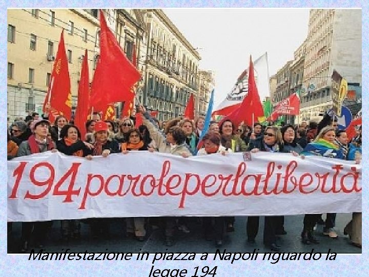 Manifestazione in piazza a Napoli riguardo la 