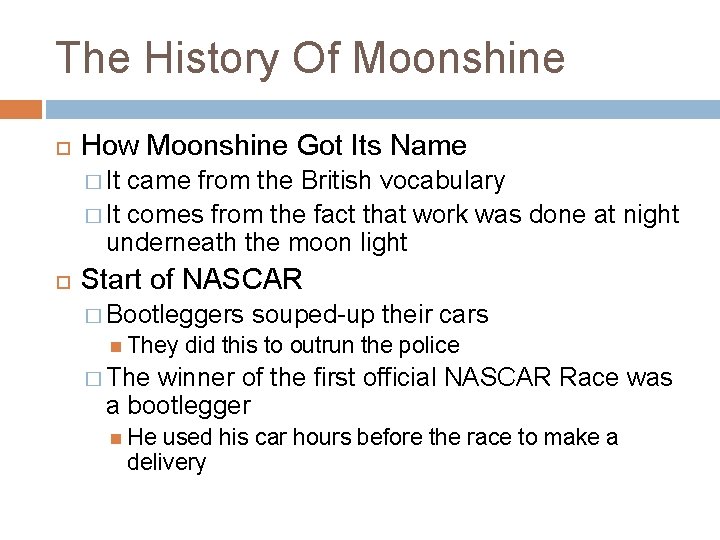 The History Of Moonshine How Moonshine Got Its Name � It came from the
