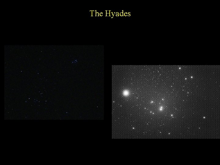 The Hyades 