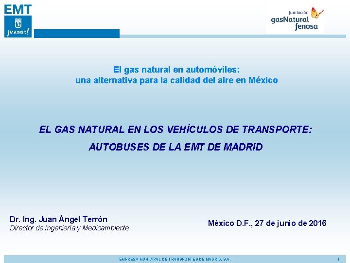 El gas natural en automóviles: una alternativa para la calidad del aire en México