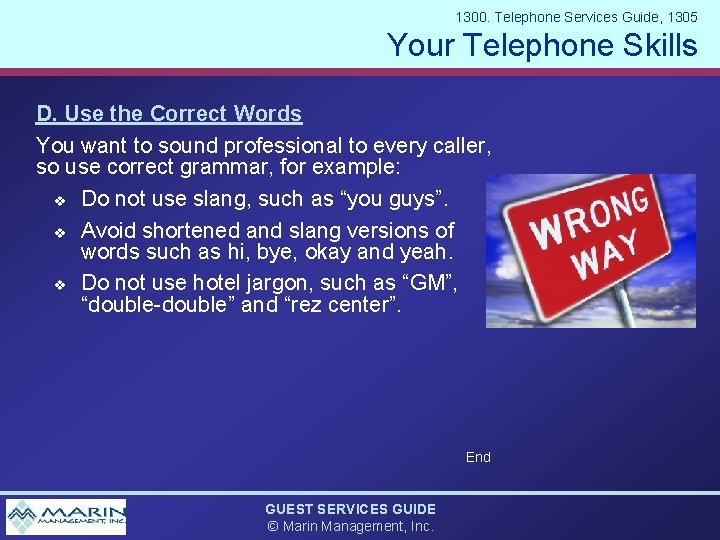 1300. Telephone Services Guide, 1305 Your Telephone Skills D. Use the Correct Words You