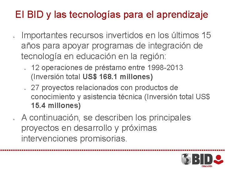 El BID y las tecnologías para el aprendizaje » Importantes recursos invertidos en los