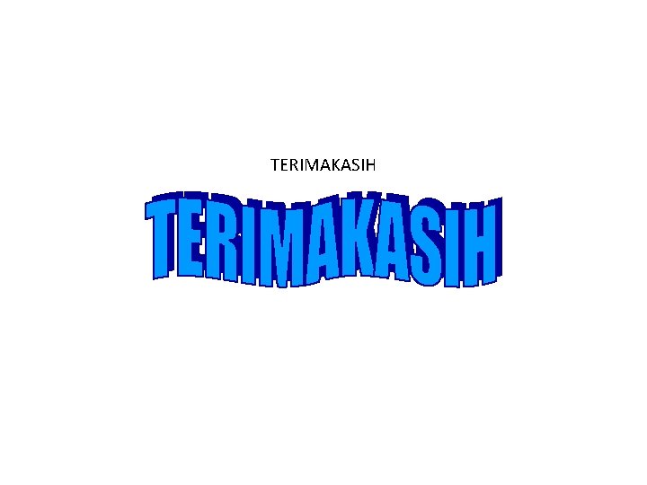 TERIMAKASIH 