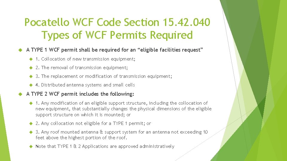 Pocatello WCF Code Section 15. 42. 040 Types of WCF Permits Required A TYPE Pocatello WCF Code Section 15. 42. 040 Types of WCF Permits Required A TYPE