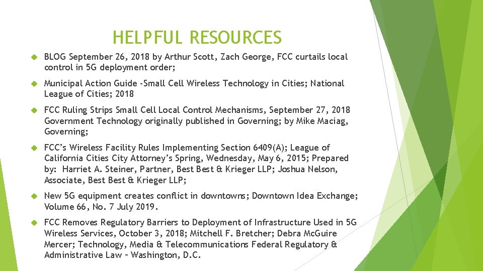 HELPFUL RESOURCES BLOG September 26, 2018 by Arthur Scott, Zach George, FCC curtails local HELPFUL RESOURCES BLOG September 26, 2018 by Arthur Scott, Zach George, FCC curtails local