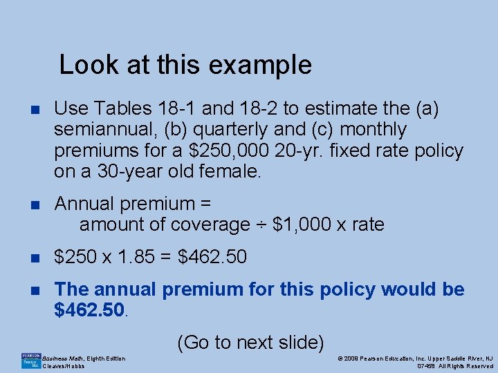 Look at this example n Use Tables 18 -1 and 18 -2 to estimate