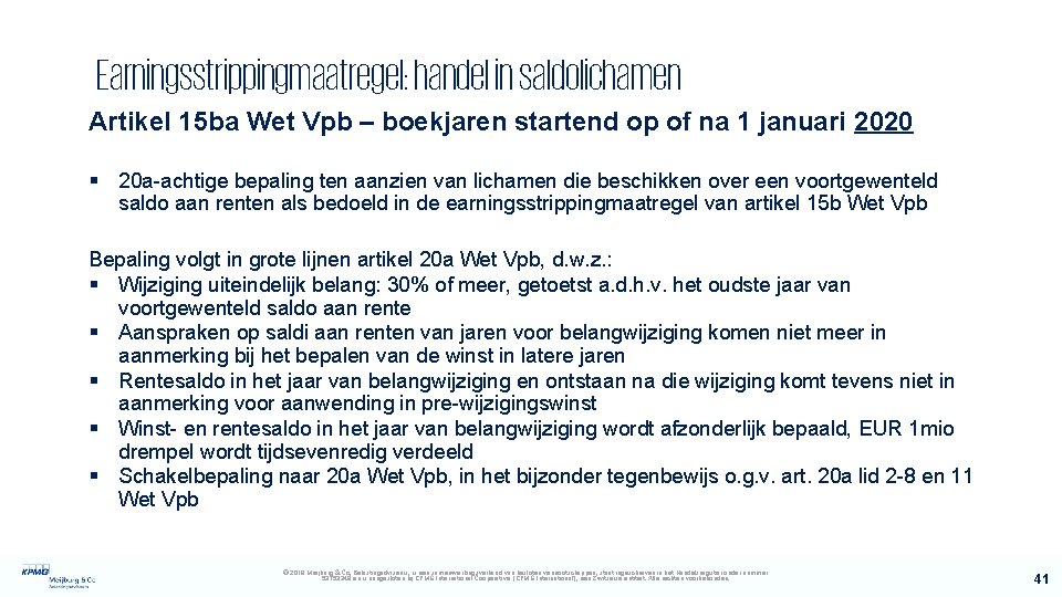 Earningsstrippingmaatregel: handel in saldolichamen Artikel 15 ba Wet Vpb – boekjaren startend op of