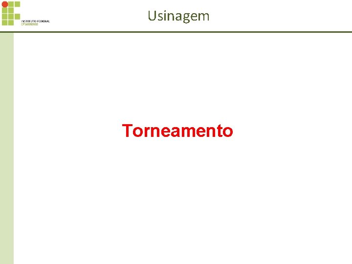 Usinagem Torneamento 