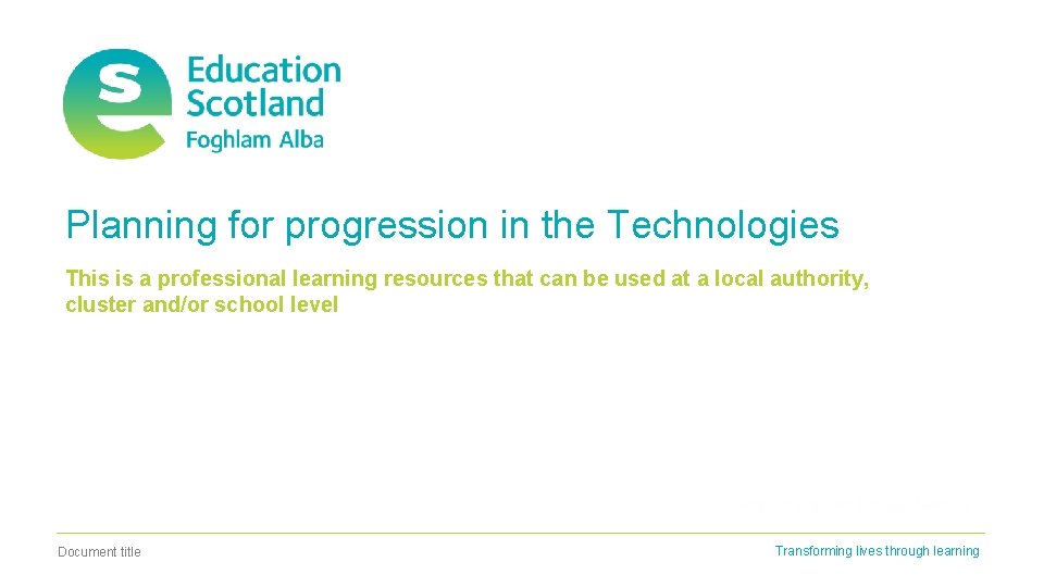 Planning for progression in the Technologies This is a professional learning resources that can