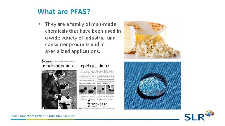 What are PFAS? • They are a family of man-made chemicals that have been What are PFAS? • They are a family of man-made chemicals that have been