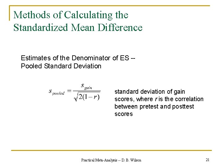 Methods of Calculating the Standardized Mean Difference Estimates of the Denominator of ES -Pooled