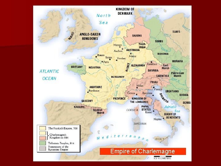 Empire of Charlemagne Empire of Charlemagne