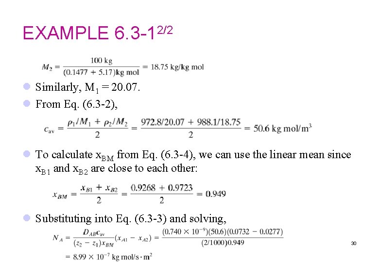 EXAMPLE 6. 3 -12/2 l Similarly, M 1 = 20. 07. l From Eq.