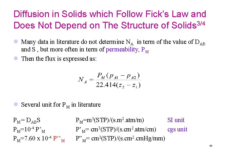 Diffusion in Solids which Follow Fick’s Law and Does Not Depend on The Structure