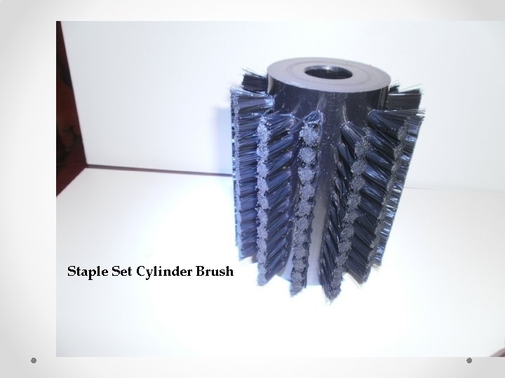 Staple Set Cylinder Brush 