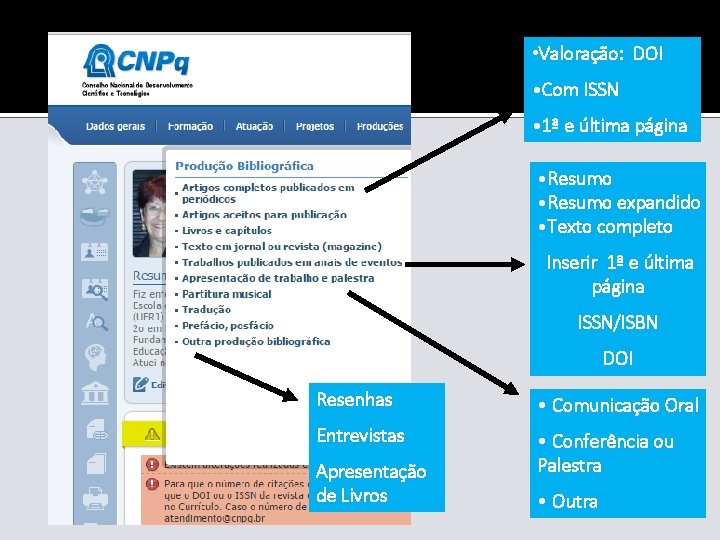  • Valoração: DOI • Com ISSN • 1ª e última página • Resumo