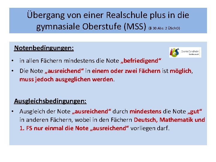 Übergang von einer Realschule plus in die gymnasiale Oberstufe (MSS) (§ 30 Abs. 2