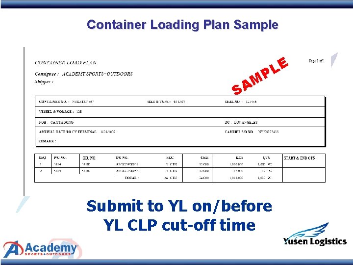 Container Loading Plan Sample E L P M A S Submit to YL on/before