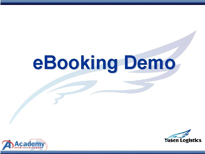 e. Booking Demo 