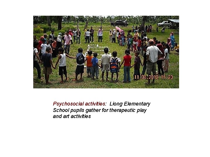 Psychosocial activities: Liong Elementary School pupils gather for therapeutic play and art activities Psychosocial activities: Liong Elementary School pupils gather for therapeutic play and art activities