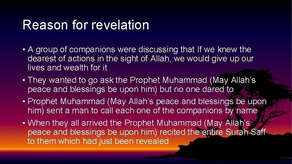 Reason for revelation • A group of companions were discussing that If we knew Reason for revelation • A group of companions were discussing that If we knew