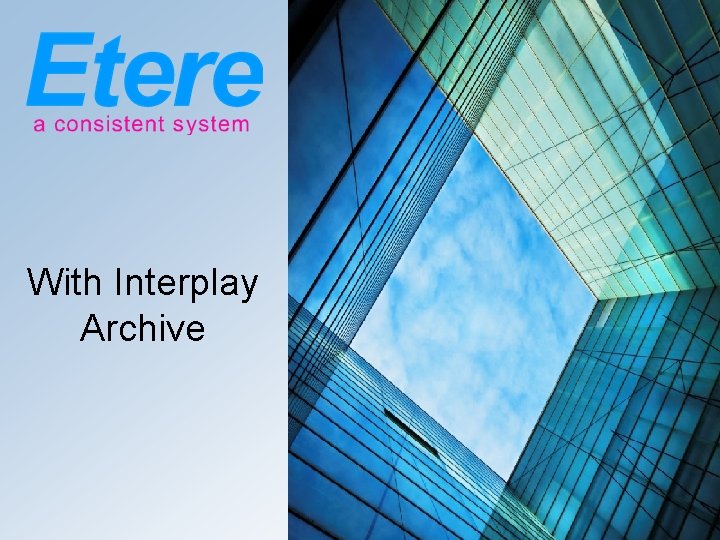 With Interplay Archive 