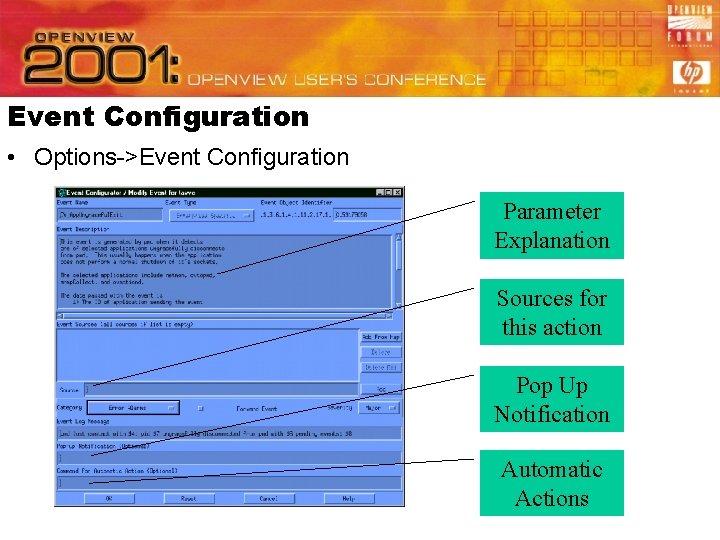Event Configuration • Options->Event Configuration Parameter Explanation Sources for this action Pop Up Notification