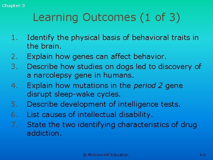 Chapter 3 Learning Outcomes (1 of 3) 1. 2. 3. 4. 5. 6. 7.