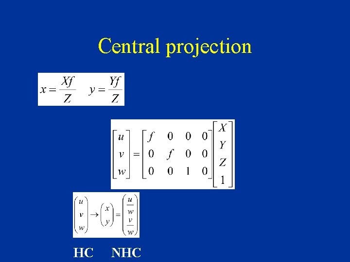 Central projection HC NHC 