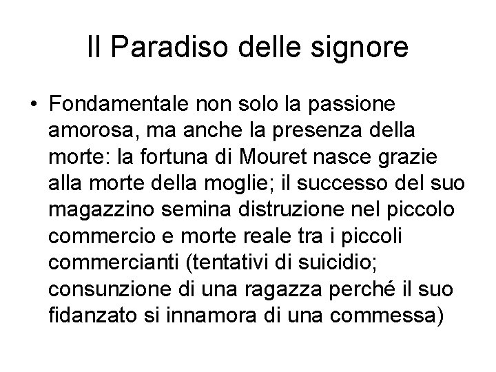 Il Paradiso delle signore • Fondamentale non solo la passione amorosa, ma anche la Il Paradiso delle signore • Fondamentale non solo la passione amorosa, ma anche la