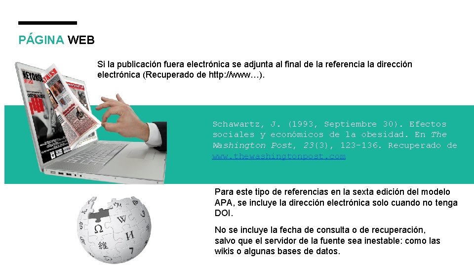 PÁGINA WEB Si la publicación fuera electrónica se adjunta al final de la referencia PÁGINA WEB Si la publicación fuera electrónica se adjunta al final de la referencia