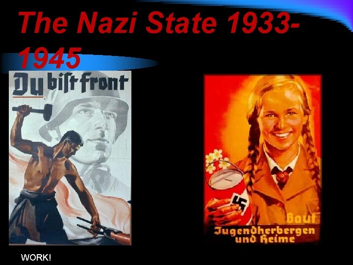 The Nazi State 19331945 WORK! 