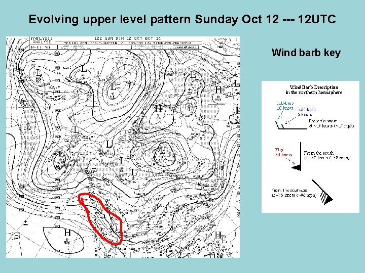 Evolving upper level pattern Sunday Oct 12 --- 12 UTC Wind barb key 