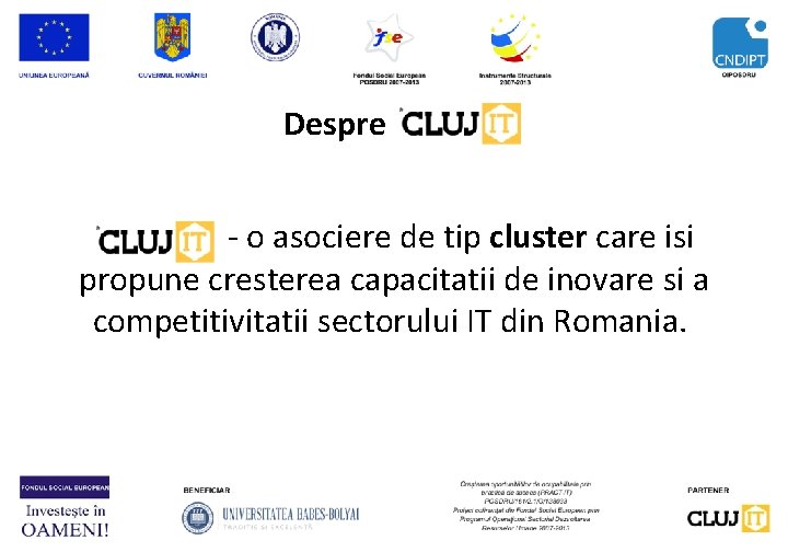 Despre - o asociere de tip cluster care isi propune cresterea capacitatii de inovare