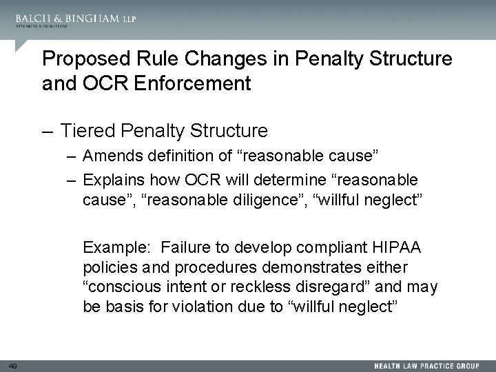 Proposed Rule Changes in Penalty Structure and OCR Enforcement – Tiered Penalty Structure –