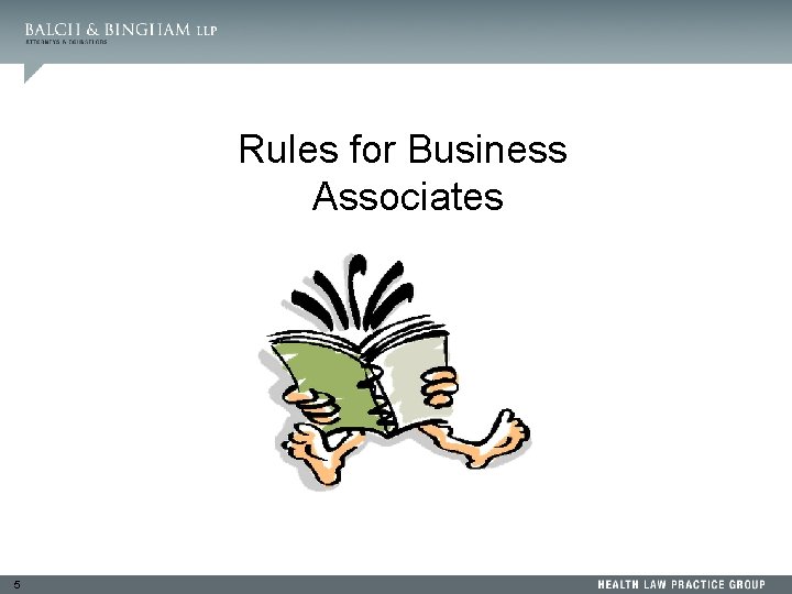 Rules for Business Associates 5 