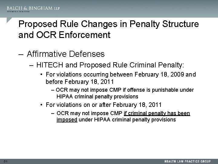 Proposed Rule Changes in Penalty Structure and OCR Enforcement – Affirmative Defenses – HITECH