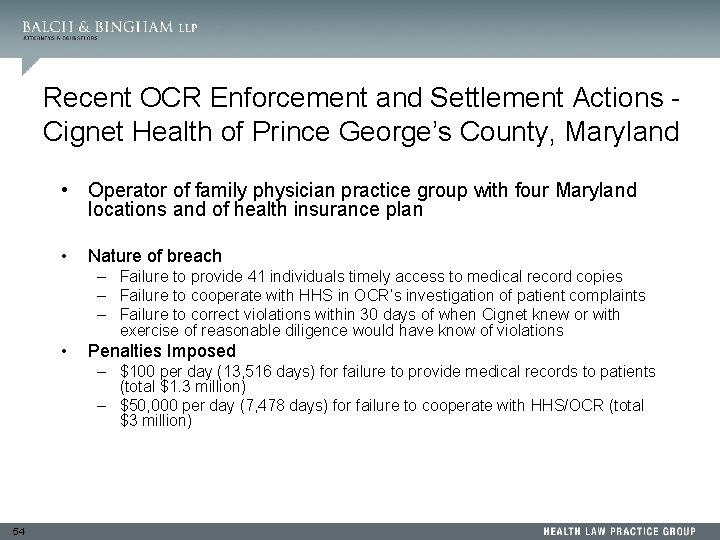 Recent OCR Enforcement and Settlement Actions Cignet Health of Prince George’s County, Maryland •