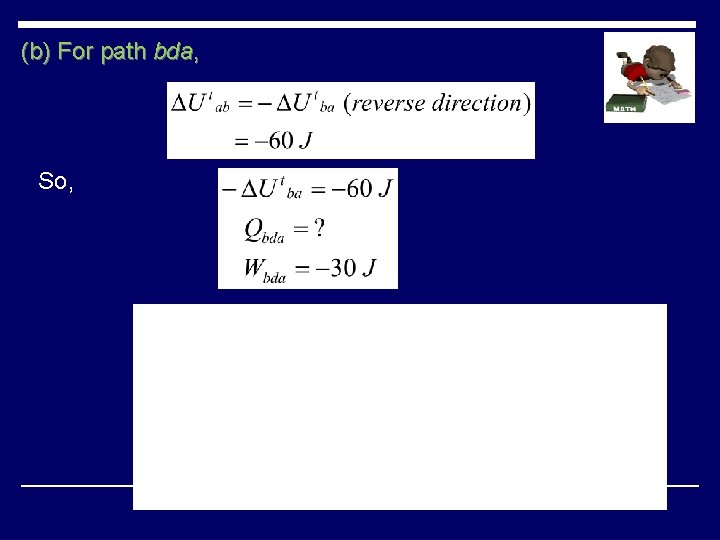 (b) For path bda, So, 