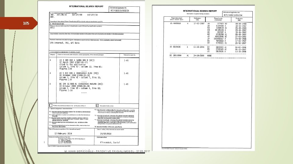 105 M. KAAN DERİCİOĞLU - PATENT VE FAYDALI MODEL - 27. 03. 2017 