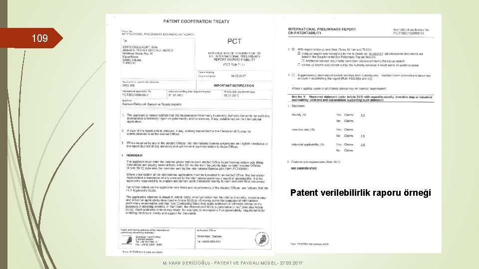 109 Patent verilebilirlik raporu örneği M. KAAN DERİCİOĞLU - PATENT VE FAYDALI MODEL -